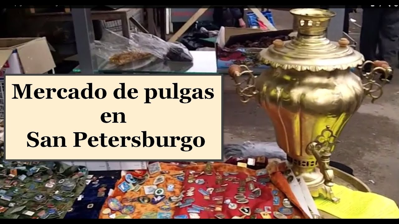 Mercado de pulgas en San Petersburgo