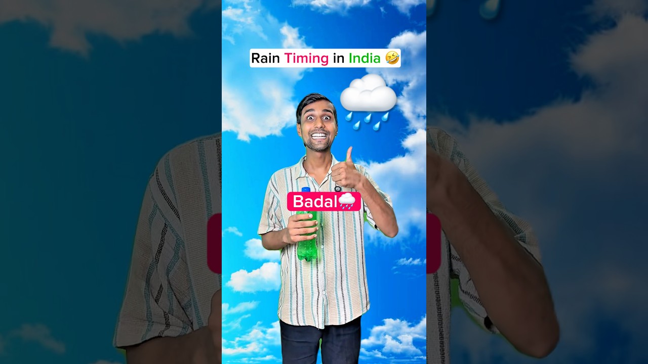 Rain Timings in India 🤣 | #shorts #funny #relatable #rain #monsoon