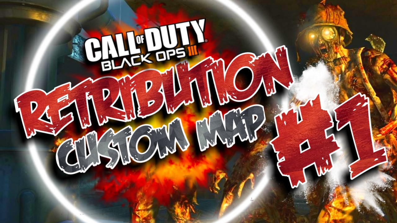 Ep. 01: Retribution | BLACK OPS 3 CUSTOM MAP #10