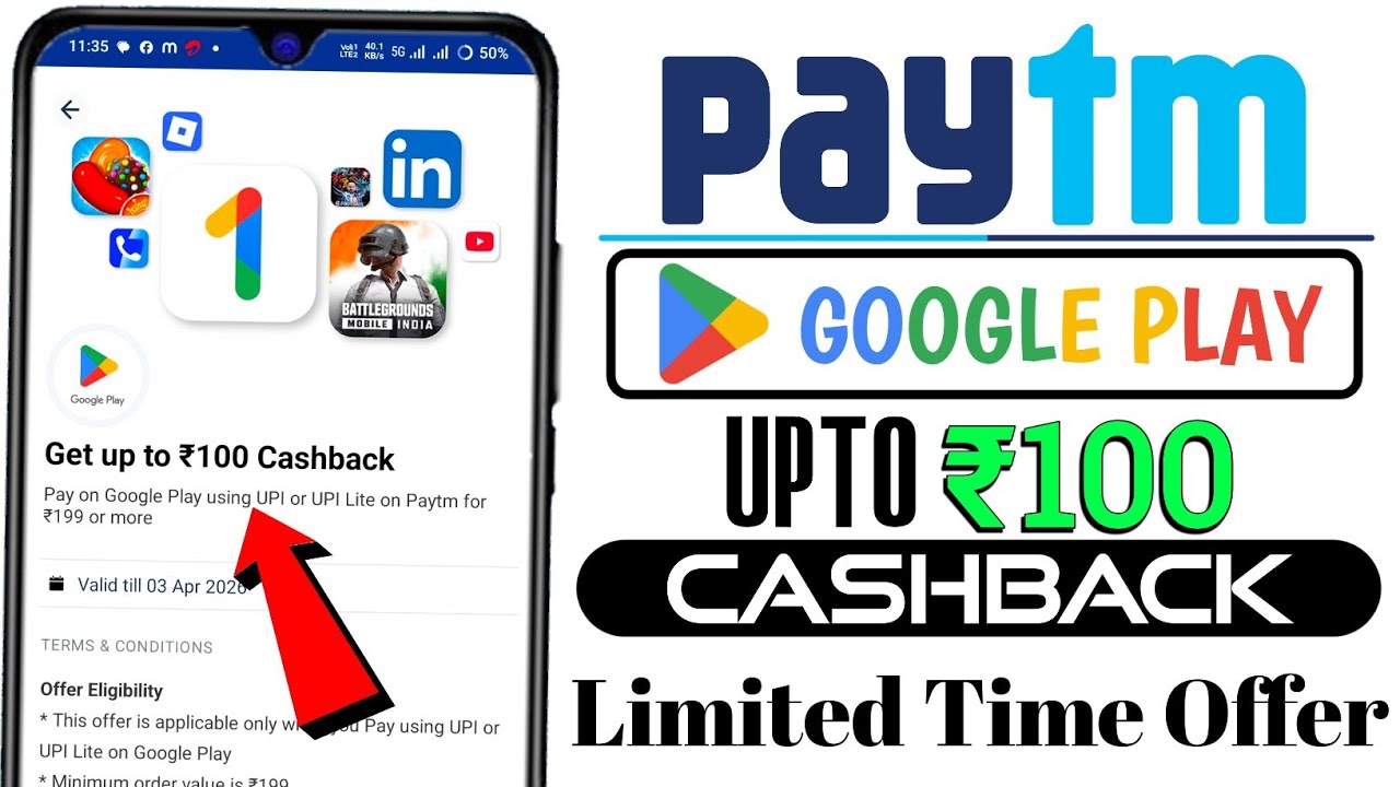 Paytm 100 Cashback On Google Play | Paytm Get Upto ₹100 cashback | Google Play 100 Cashback At Paytm