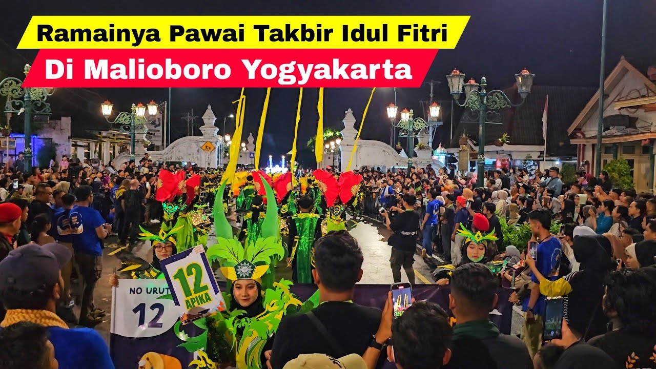 Ramainya Pawai Takbir Keliling Malam Lebaran Idul Fitri 2025 Di Malioboro Yogyakarta