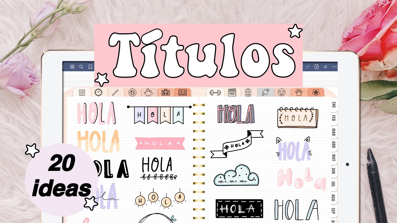 20 IDEAS de T&Iacute;TULOS PARA APUNTES o BULLET JOURNAL | HardPeach