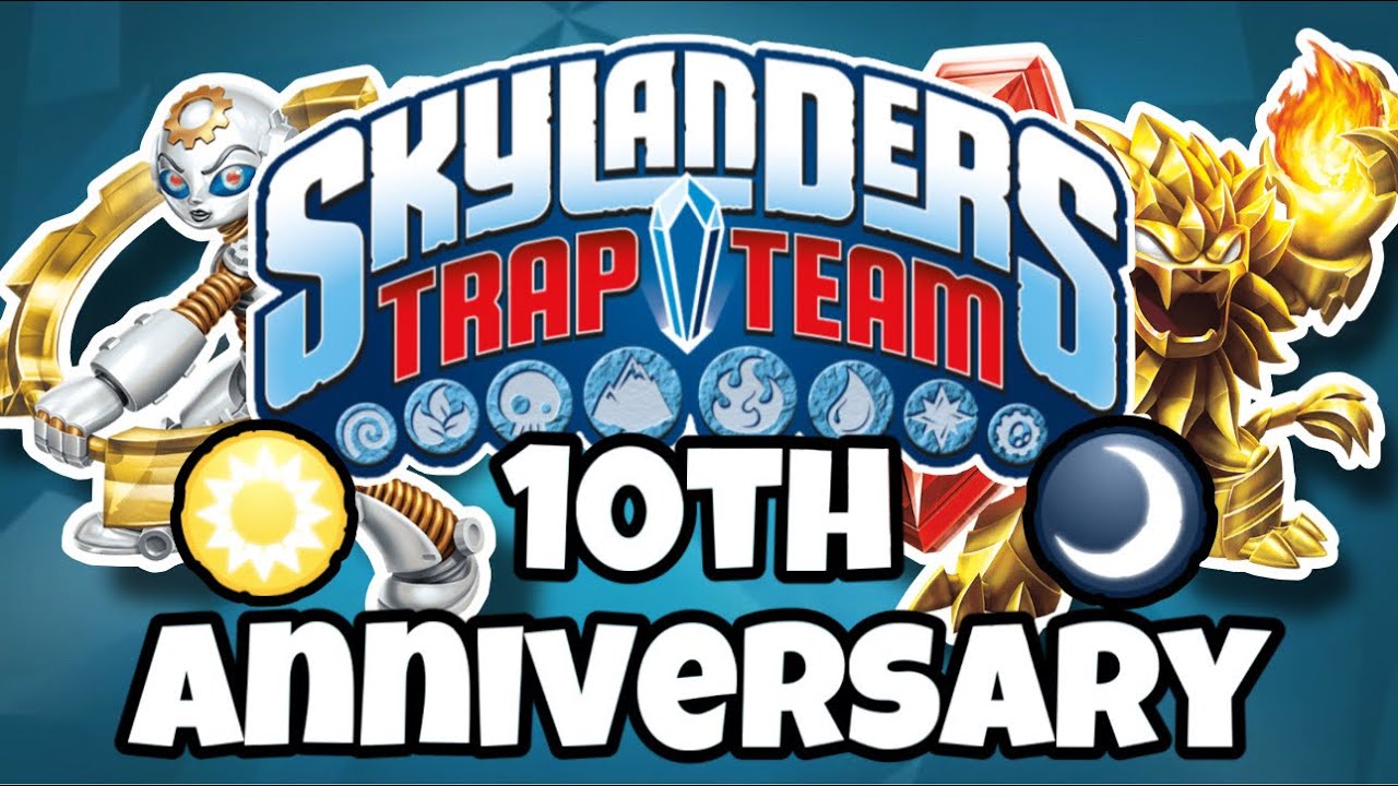 Skylanders Trap Team 10 Year Anniversary