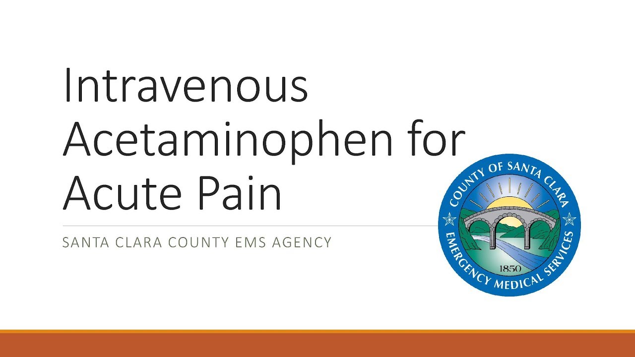Intravenous Acetaminophen for Acute Pain
