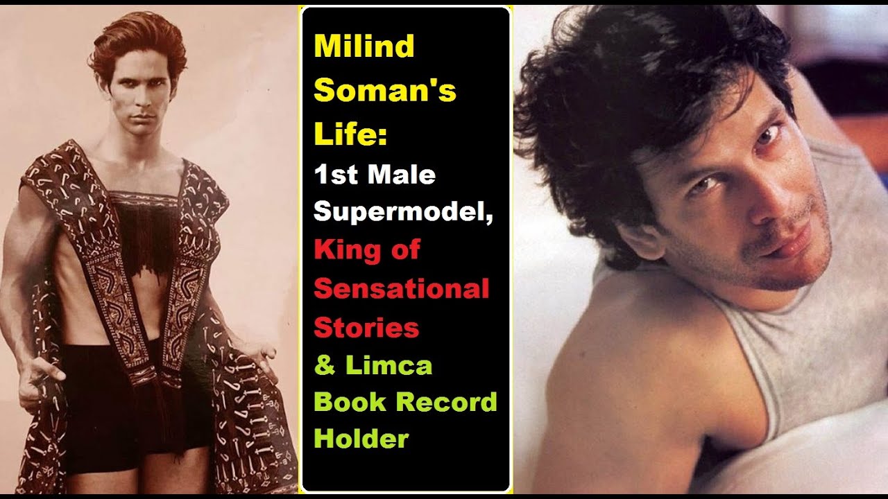 Milind Soman Life: 1st Male Supermodel, King of Sensational Stories & Limca Book Record Holder