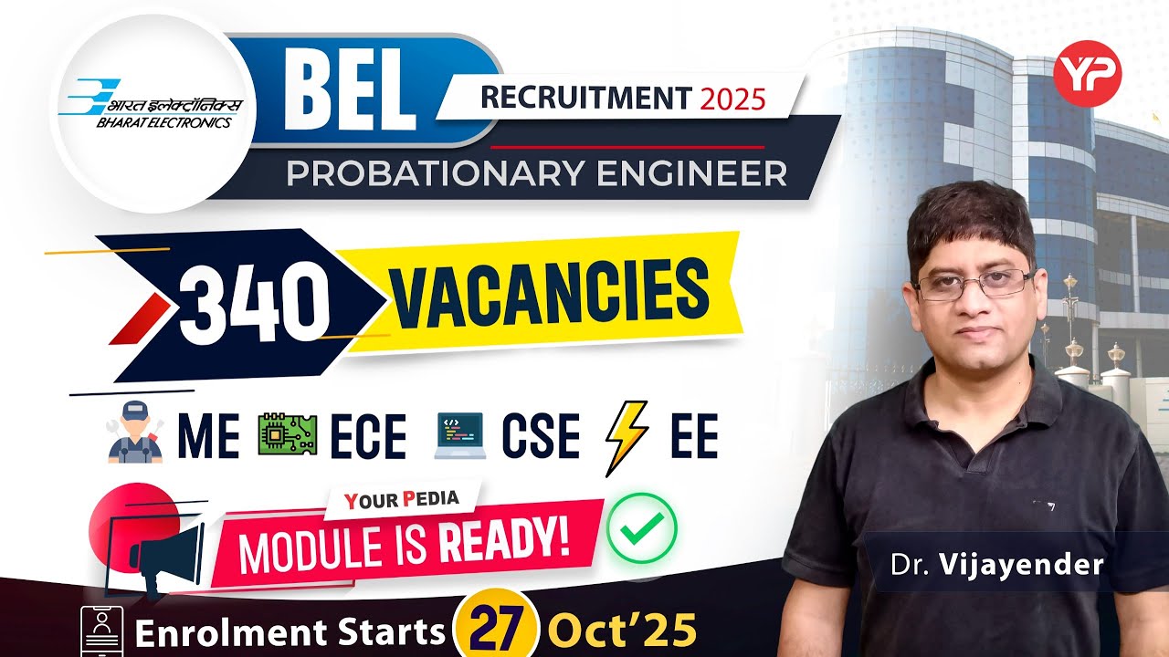 340 Vacancies BEL PE without GATE ME, CSE, ECE, EE | Know all details recruitment notification 2025