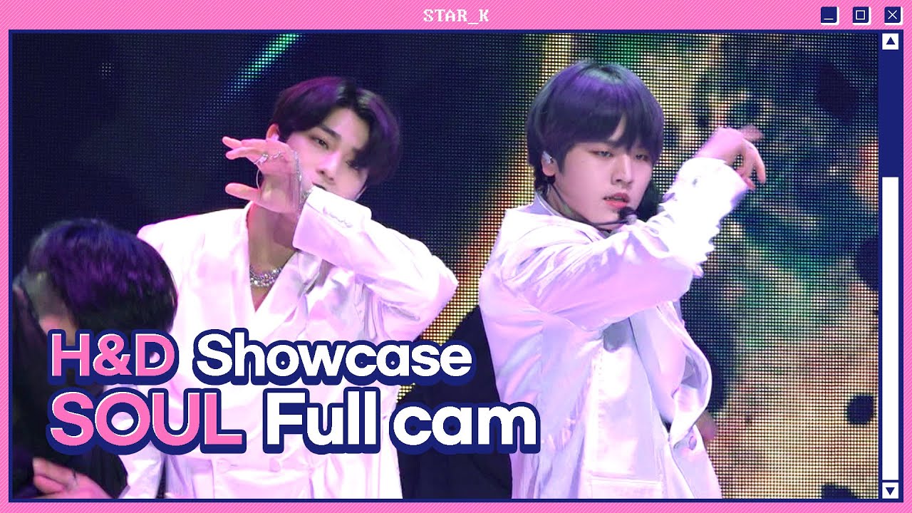 H&D 'SOUL' (Stage full cam)