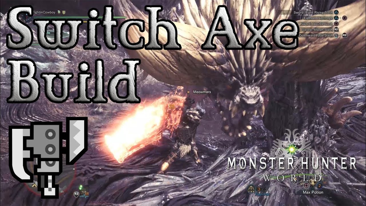 Monster Hunter World - Switch Axe Build: Swagaxe