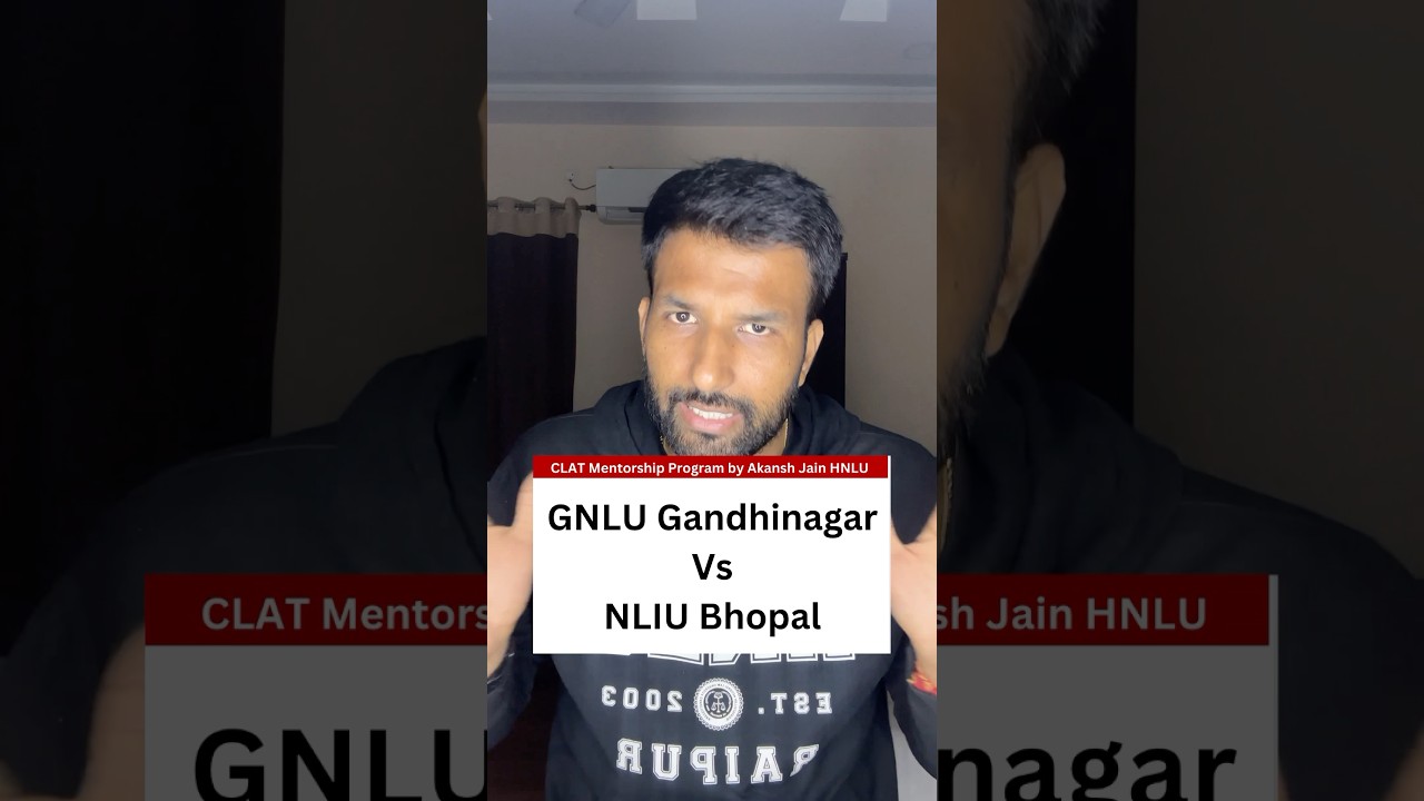 GNLU Vs NLIU ? Comparision #clat #clat2025 #clatcutoff