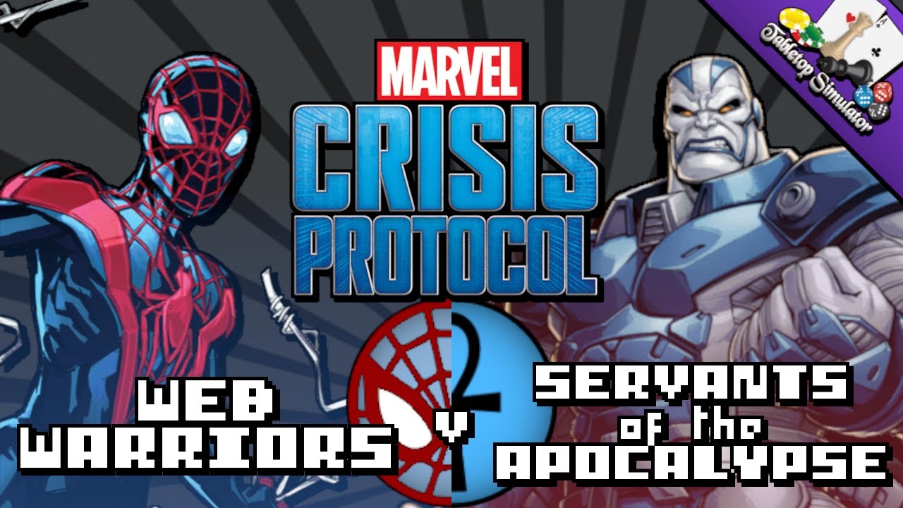 Marvel Crisis Protocol Battle Report – Web Warriors vs Servants of Apocalypse | Tabletop Simulator