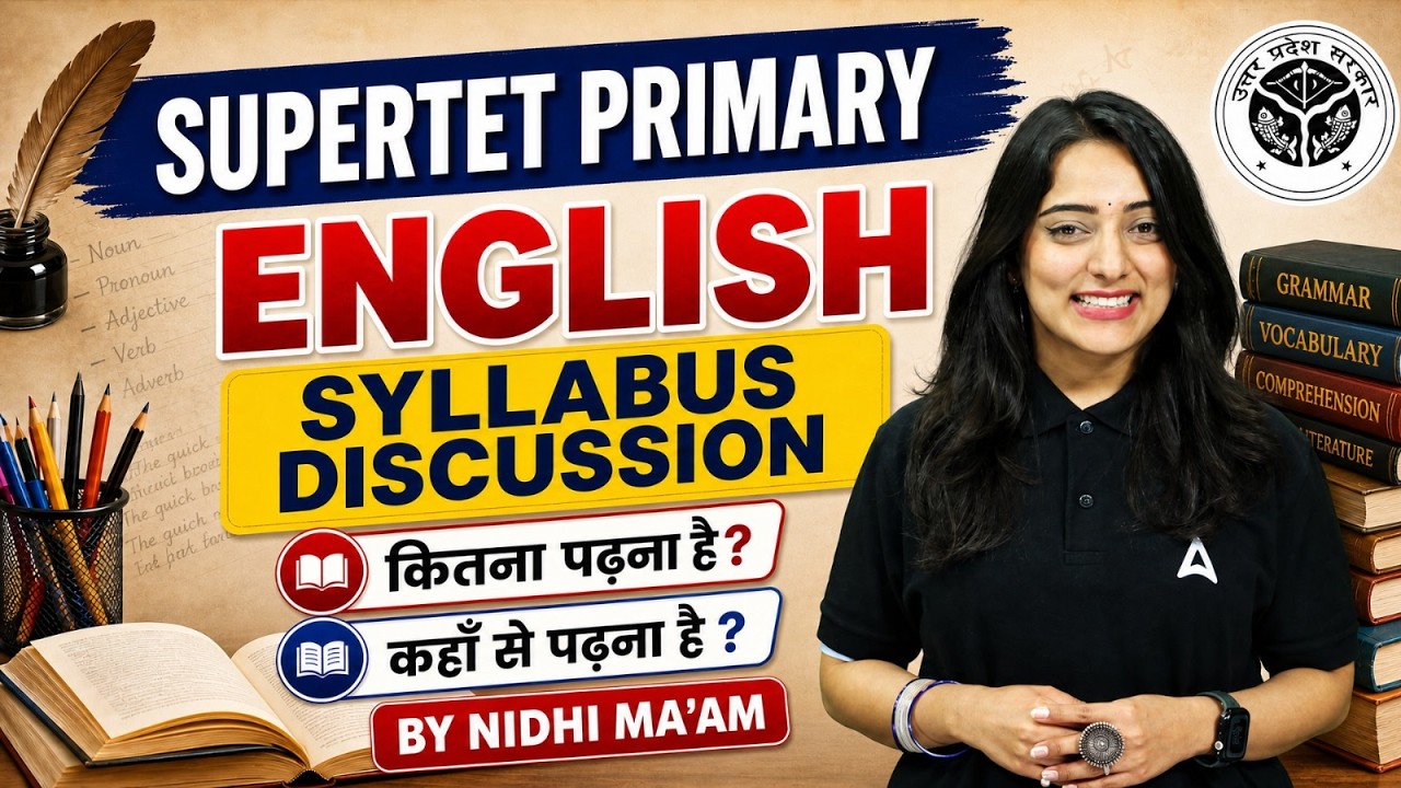 Super TET English Syllabus | UP Super TET English Syllabus 2026 | UP Super TET English By Nidhi Mam