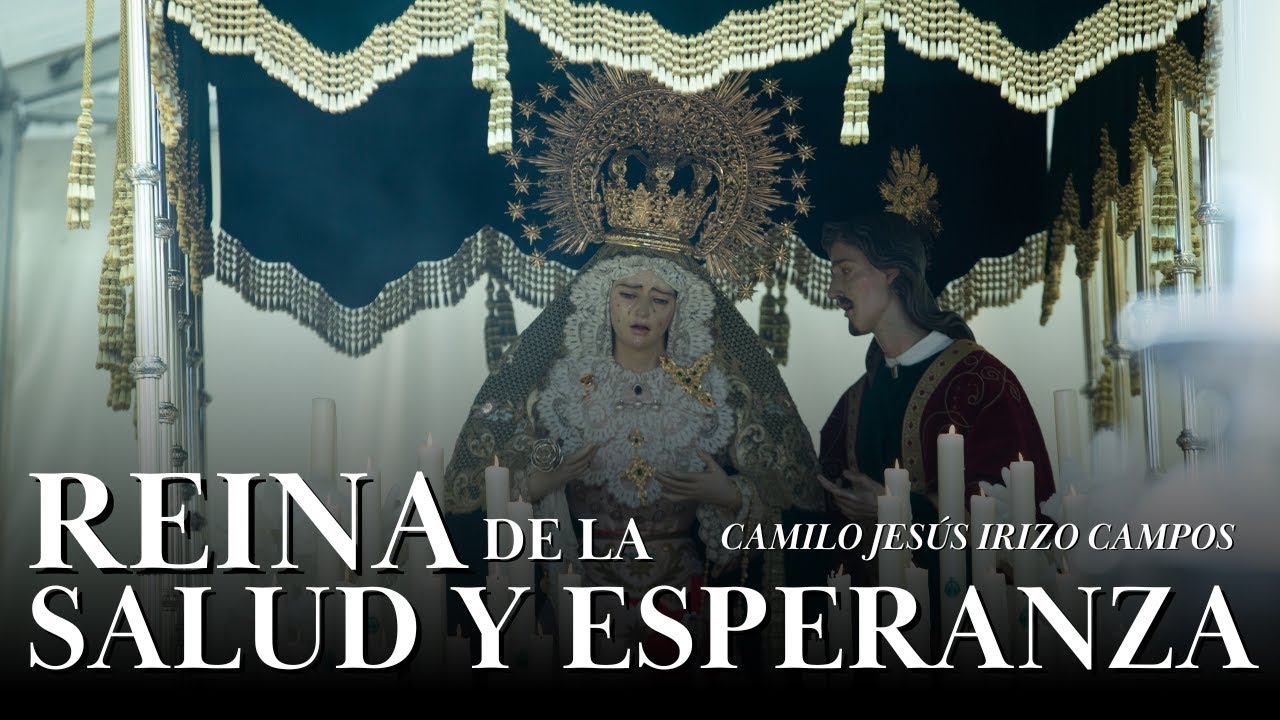 'Reina de la Salud y Esperanza' Camilo Jesús Irizo Campos | BM Coria del Río | Salud y Esperanza