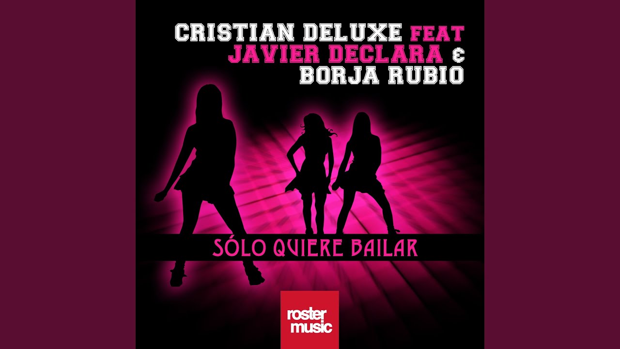Solo Quiere Bailar