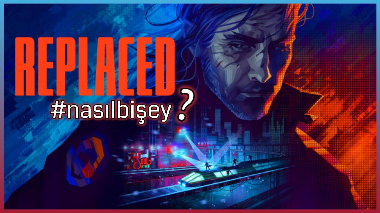 İNSAN BEDENİNDE BİR AI I REPLACED #nasılbişey #playthrough #demo #videogames #replaced