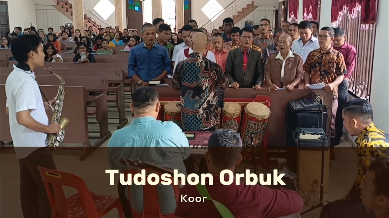 Tudoshon Orbuk - Koor - Punguan Ama HKBP Parsaoran Batang Kuis