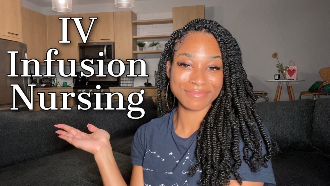 IV Infusion Nursing...Is it for you? Here's the TEA!!