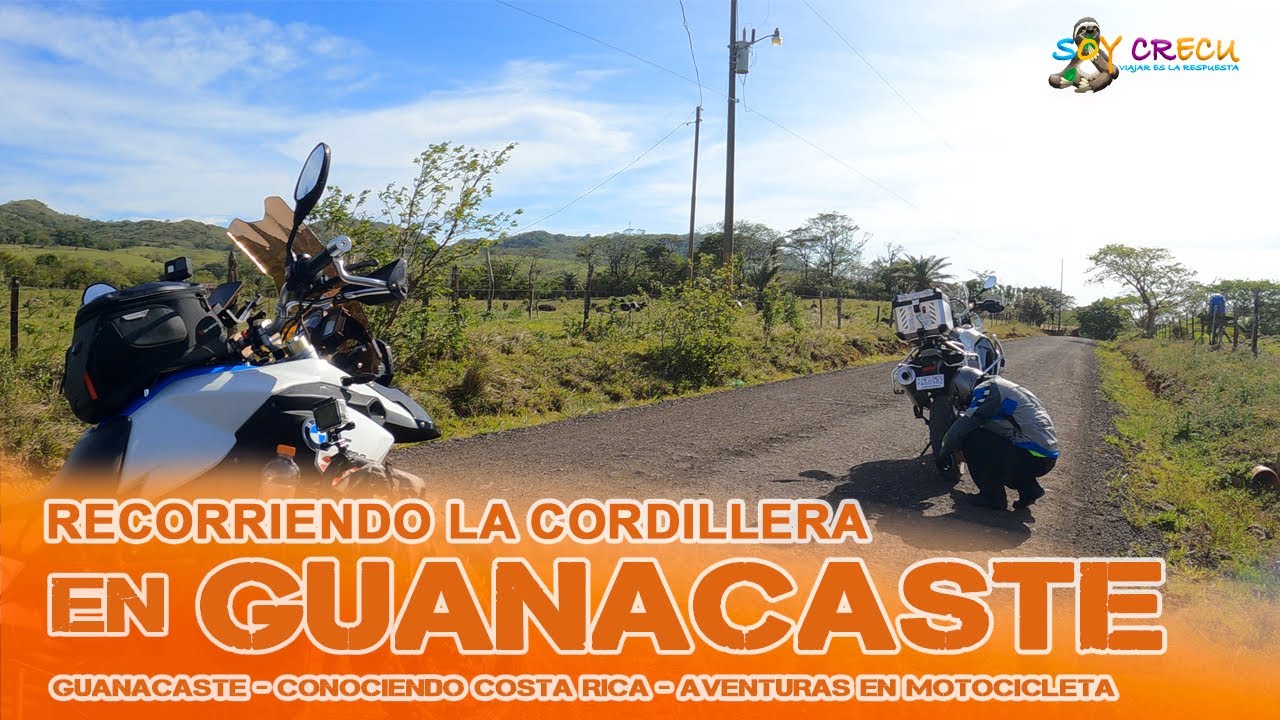 Recorriendo la Cordillera en Guanacaste. Capítulo 45 – Conociendo Costa Rica