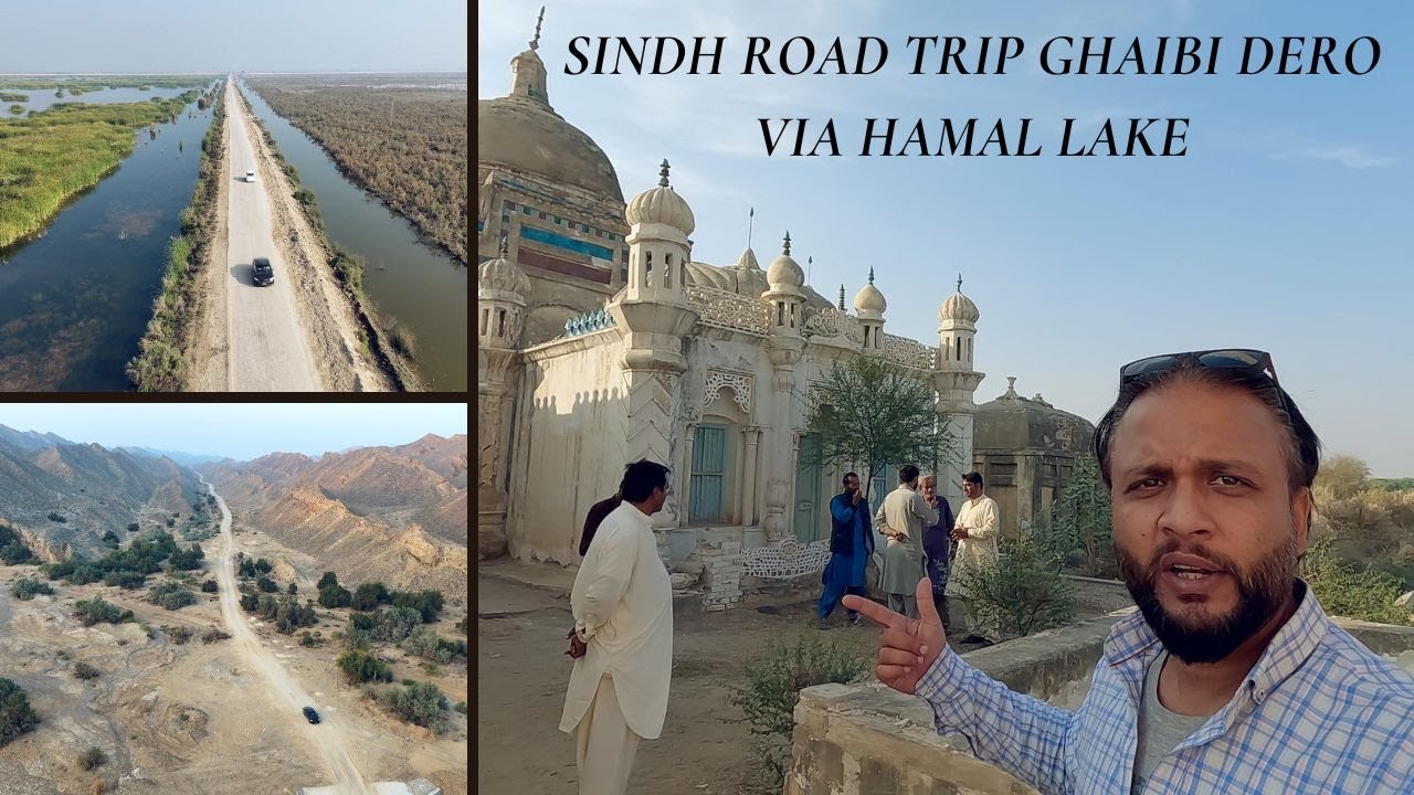 Road trip to GHAIBI DERO via the Hamal Lake | Sindh Trip