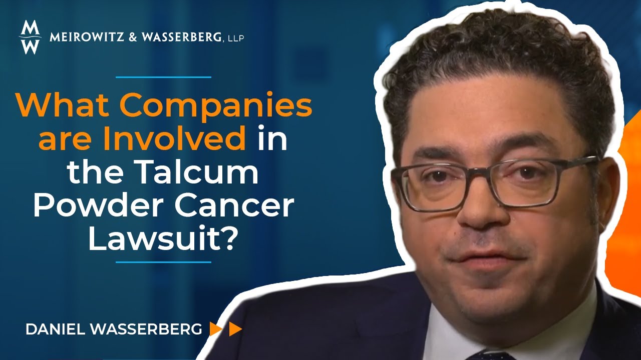What Companies are Involved in the Talcum Powder Cancer Lawsuit?
