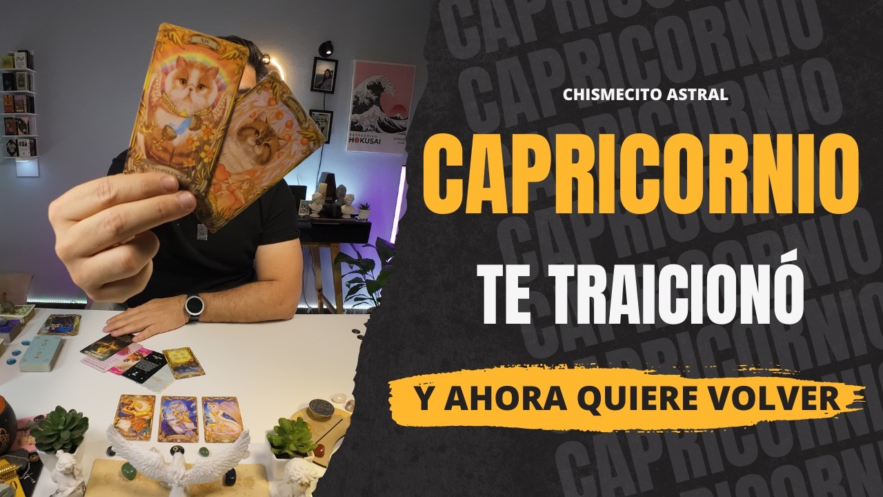 CAPRICORNIO ♑️ 👉 Te traicionó y ahora quiere volver