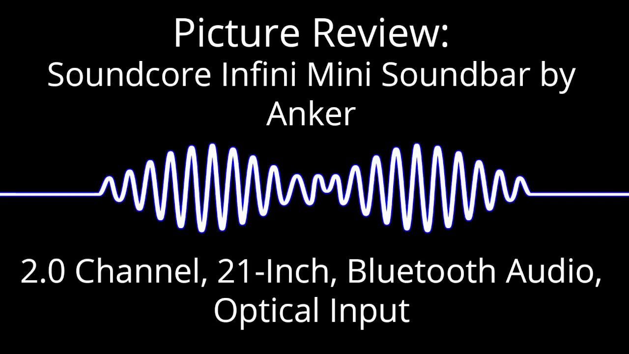Picture review: Soundcore Infini 2.0 Mini Soundbar by Anker