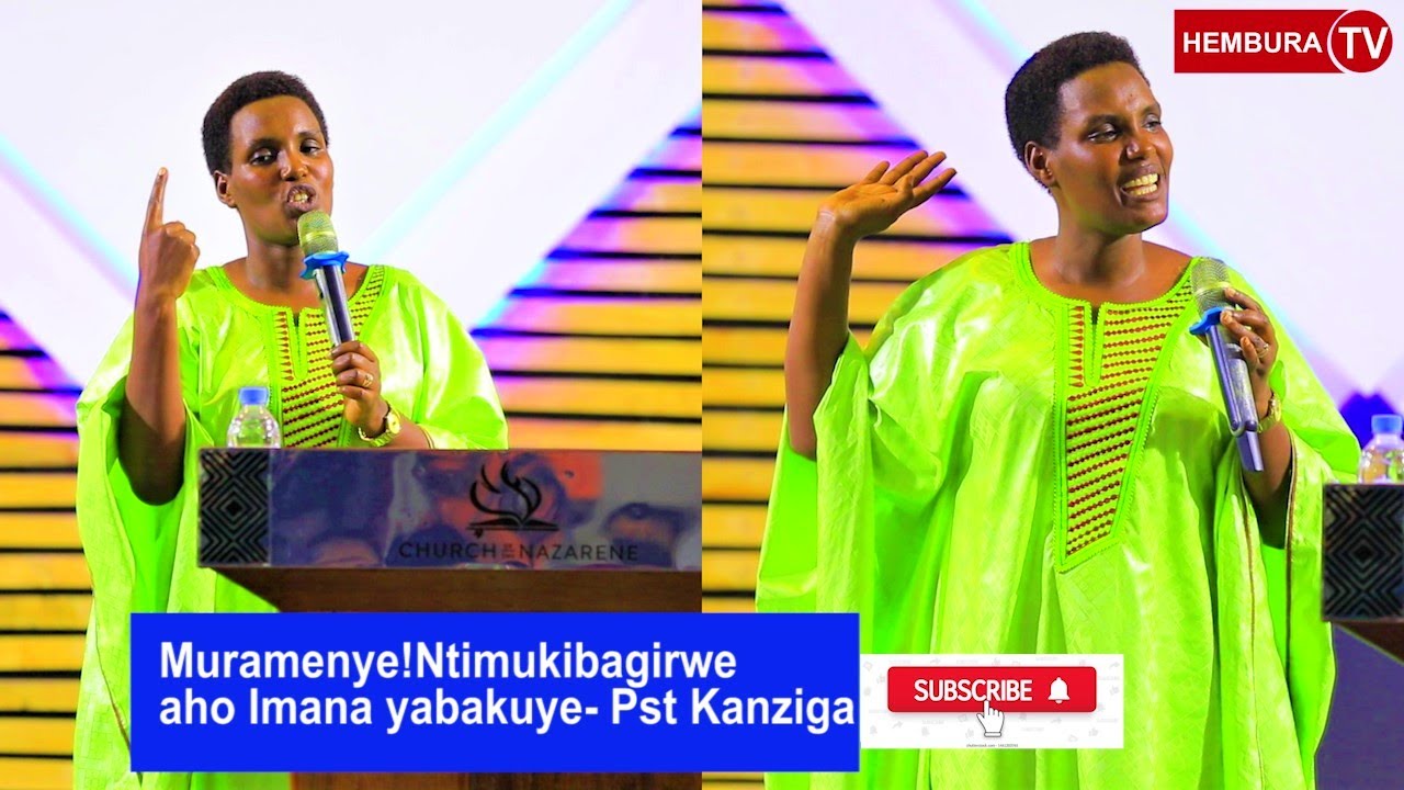 PASTOR KANZIGA/MURAMENYE! NTIMWIBAGIRWE AHO IMANA YABAKUYE