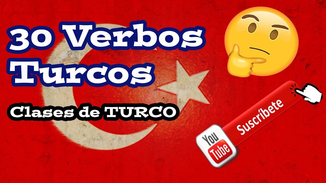 Aprender Turco | 30 Verbos Turcos Parte 1