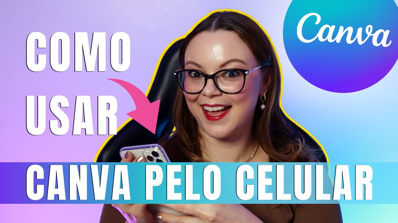 Como Usar o Canva No Celular Passo a Passo Para Iniciantes🔥