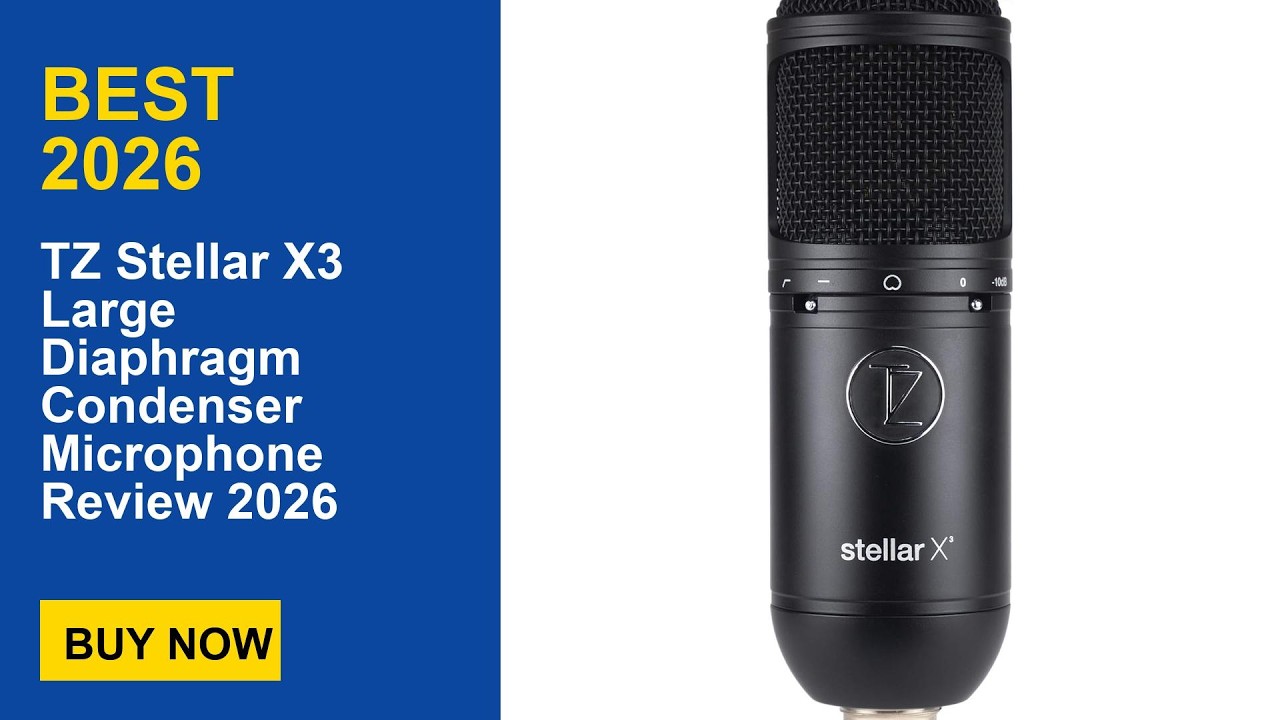 TZ Stellar X3 Large Diaphragm Condenser Microphone Review 2026