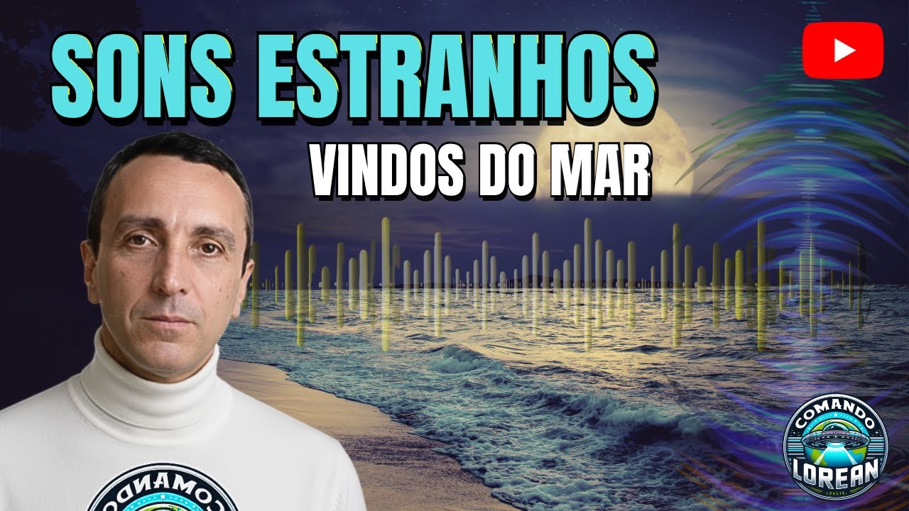 SONS ESTRANHOS VINDOS DO MAR
