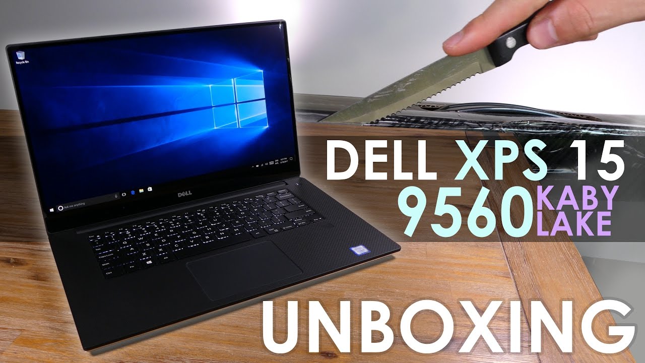 Dell XPS 15 (9560) UNBOXING 2017 | Kaby Lake | GTX 1050 [4K]