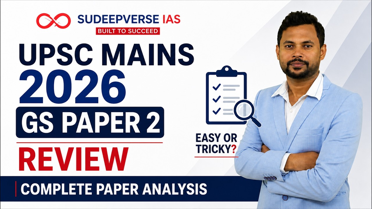 UPSC Mains 2026 GS Paper 2 Review | Easy or Tricky?