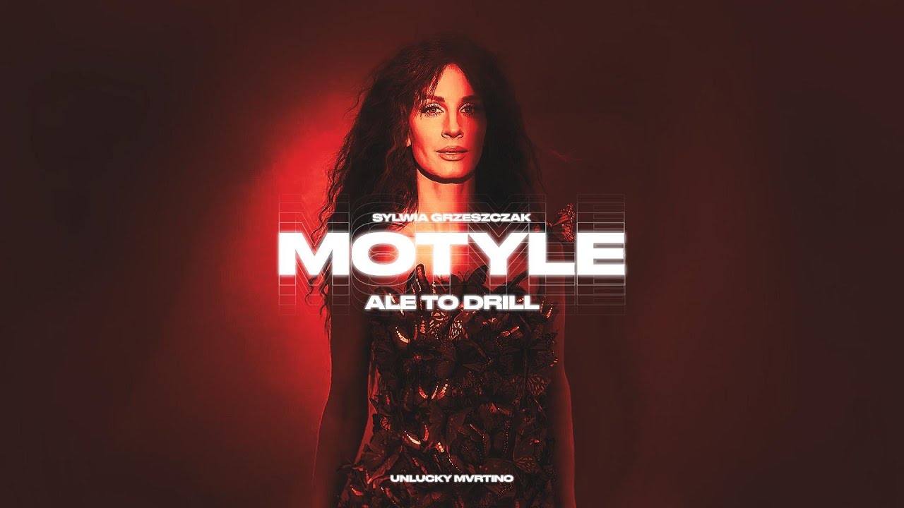 SYLWIA GRZESZCZAK - MOTYLE ale to DRILL