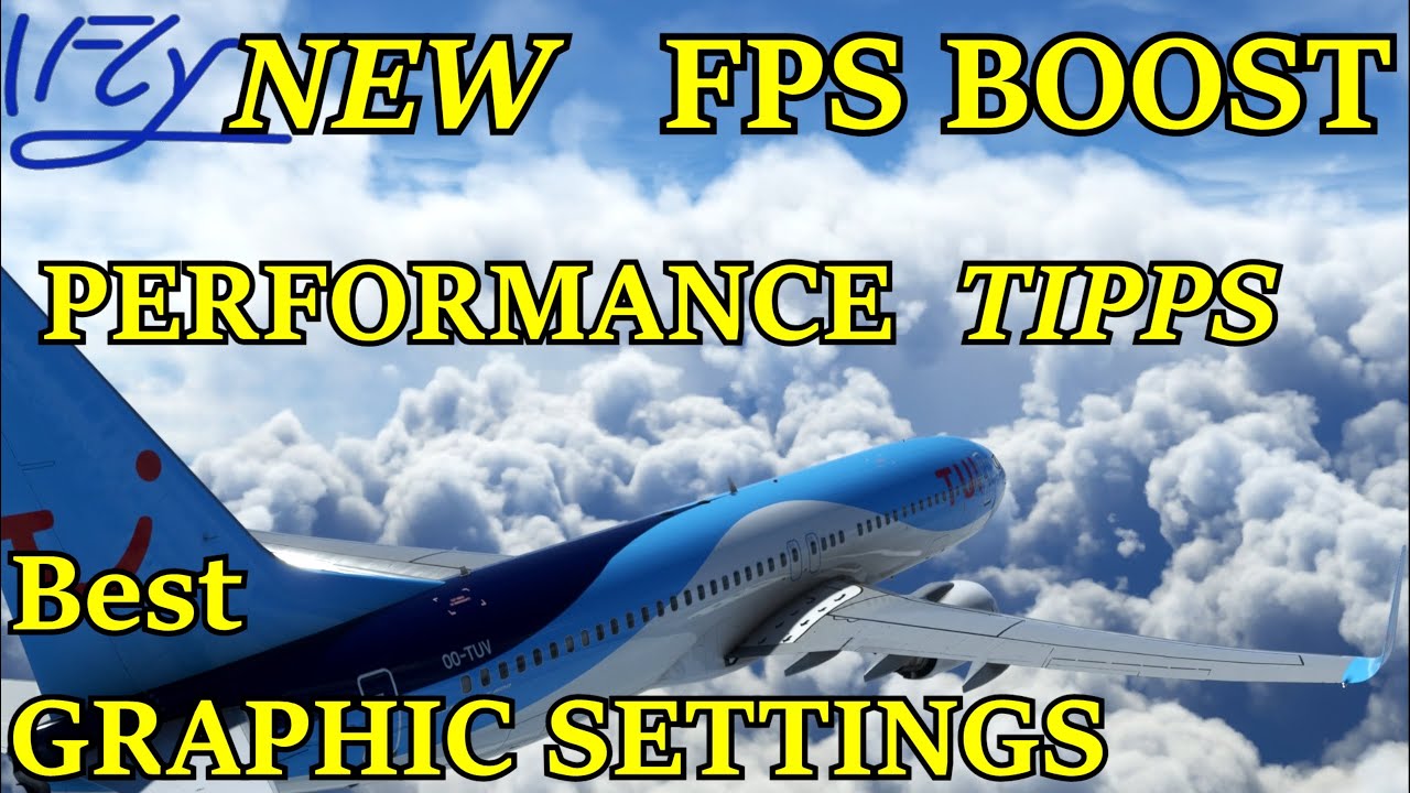 MSFS | FPS BOOST | PERFORMENCE TIPPS | GRAPHIC SETTINGS | HELPDESK