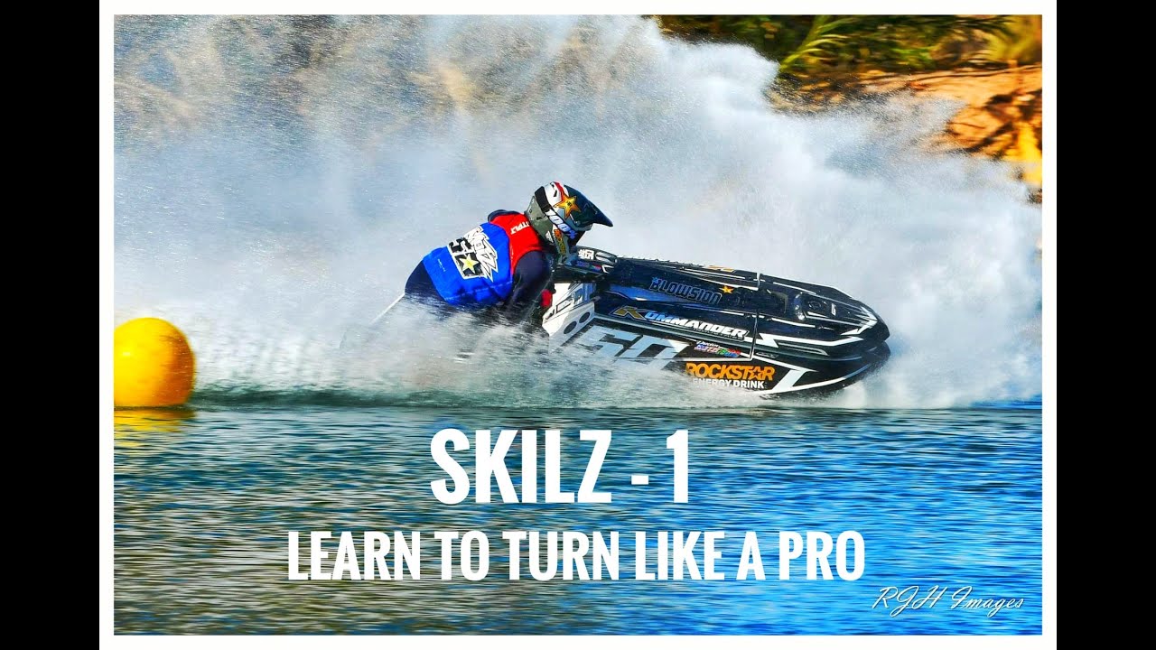 how to turn a jetski - skills EPISODE 1