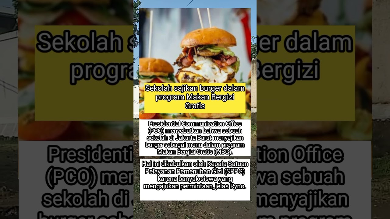 sekolah sajikan burger dalam mbg#beritaterkini #kabarterkini #beritaviral #information #berita