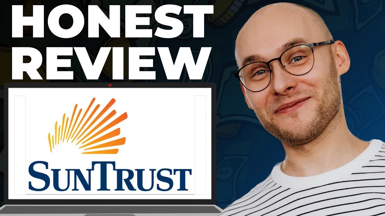SunTrust теперь Truist Обзор &ndash; все еще хорош?