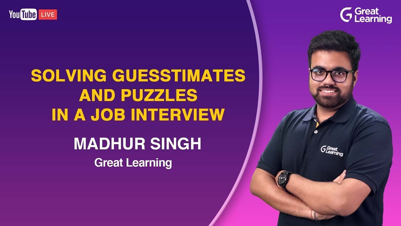 Solving Guesstimates and Puzzles in a Job Interview | Great Learning