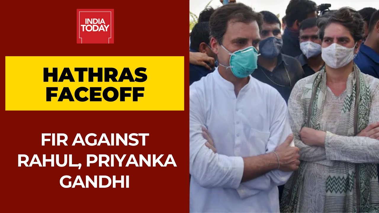 Hathras Faceoff: FIR Against Rahul, Priyanka Gandhi For Violating Section 144 In UP