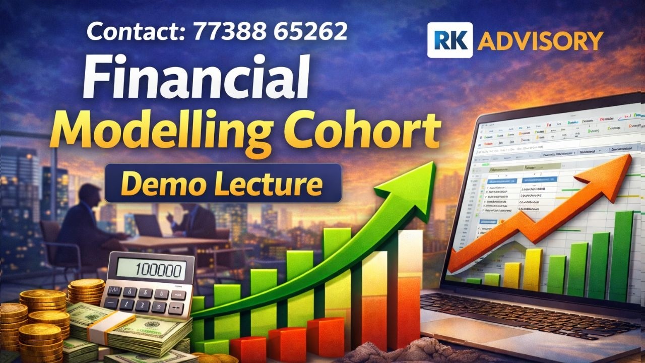 Financail Modelling Cohort:- Day 1.