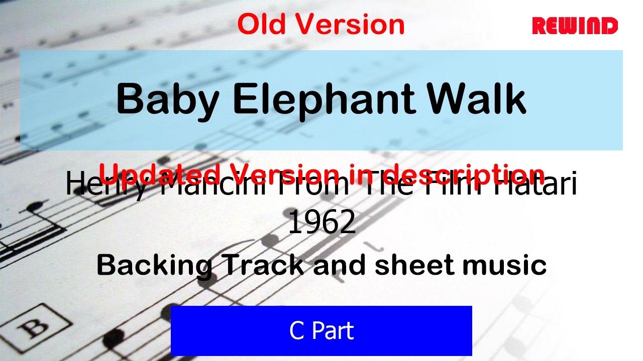 OLD Version Mancini Baby Elephant Walk Flute Violin Backing Track and Sheet Music