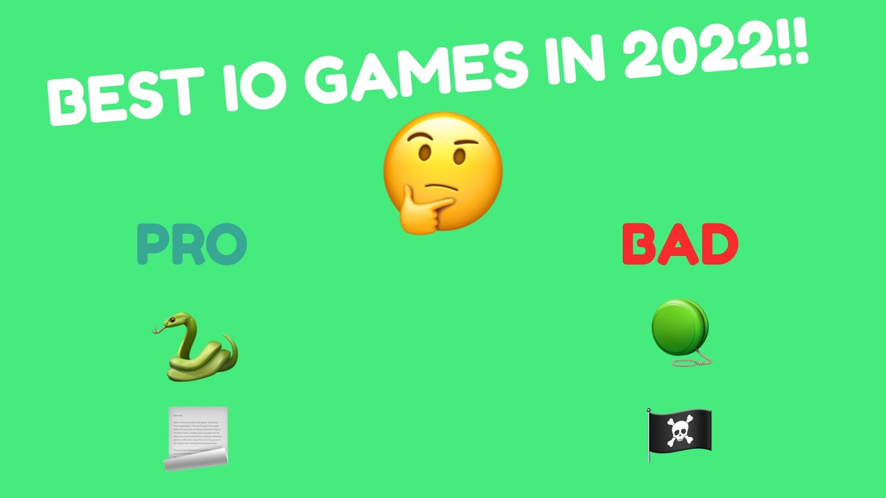 📃BEST IO GAMES IN 2022!!📃