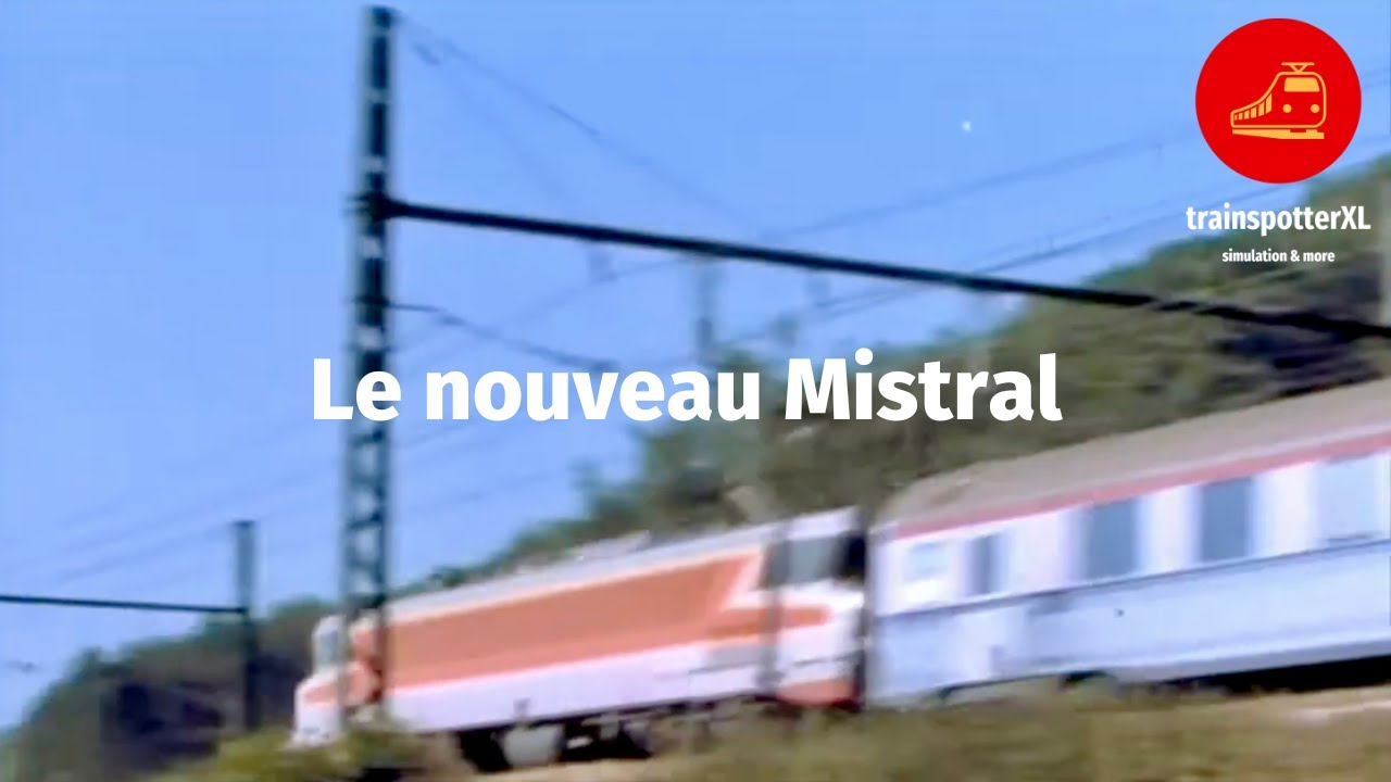 SNCF - Le nouveau Mistral (1969)