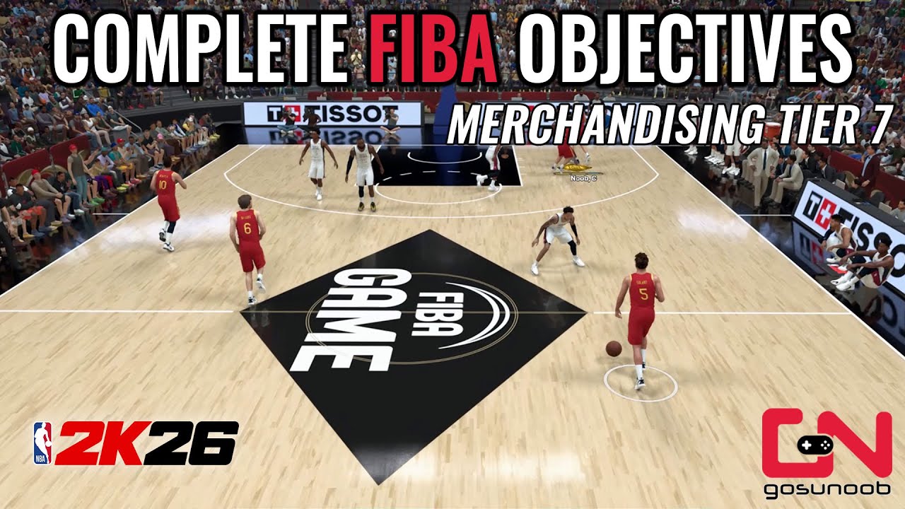 How to Complete FIBA Objectives for Merchandising Tier 7 in NBA 2K26