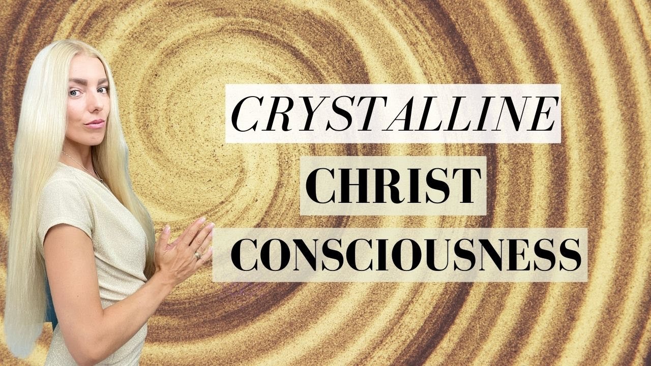 Christ Consciousness Explained: Living From Your Higher Self