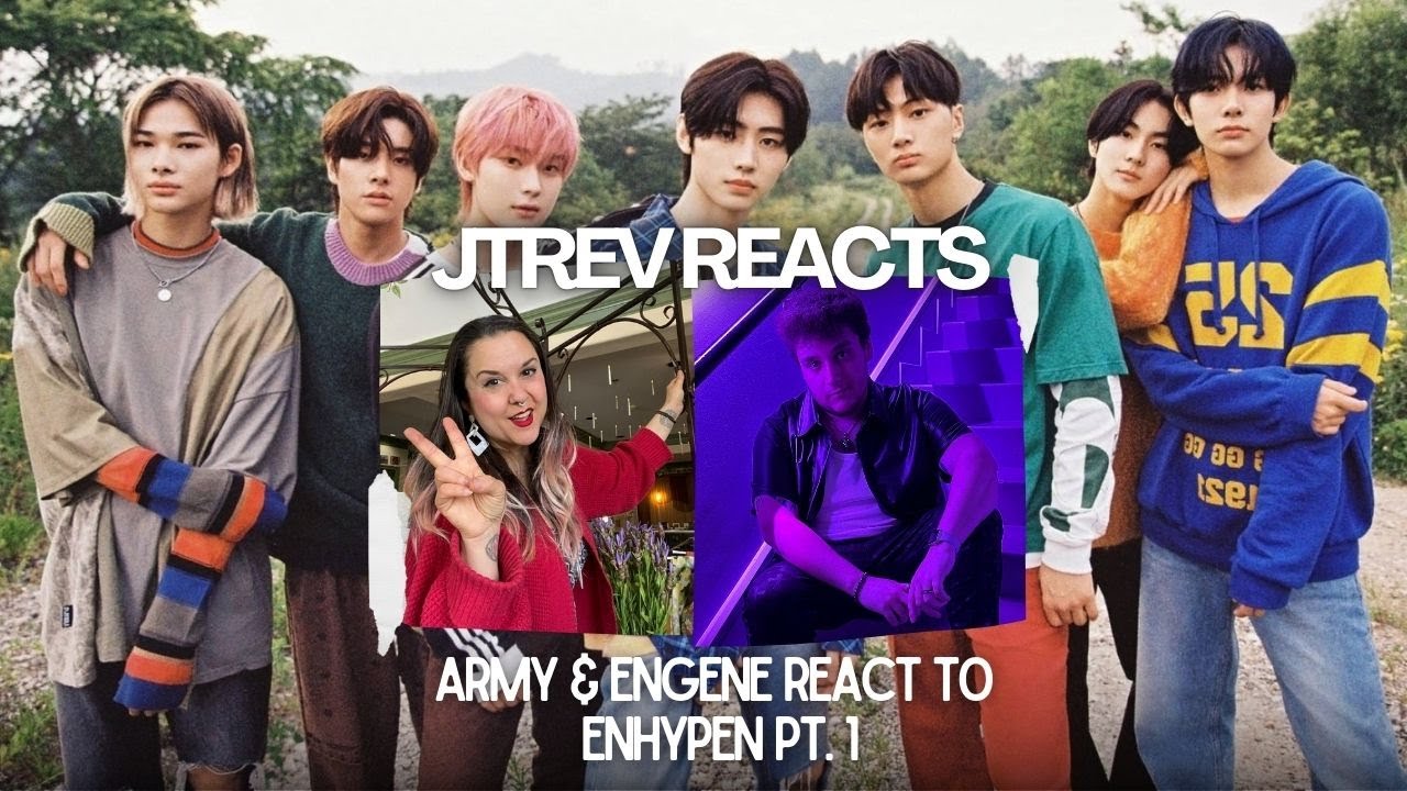 ENHYPEN REACTION!!! (HER FIRST TIME HEARING THEM) PT 1