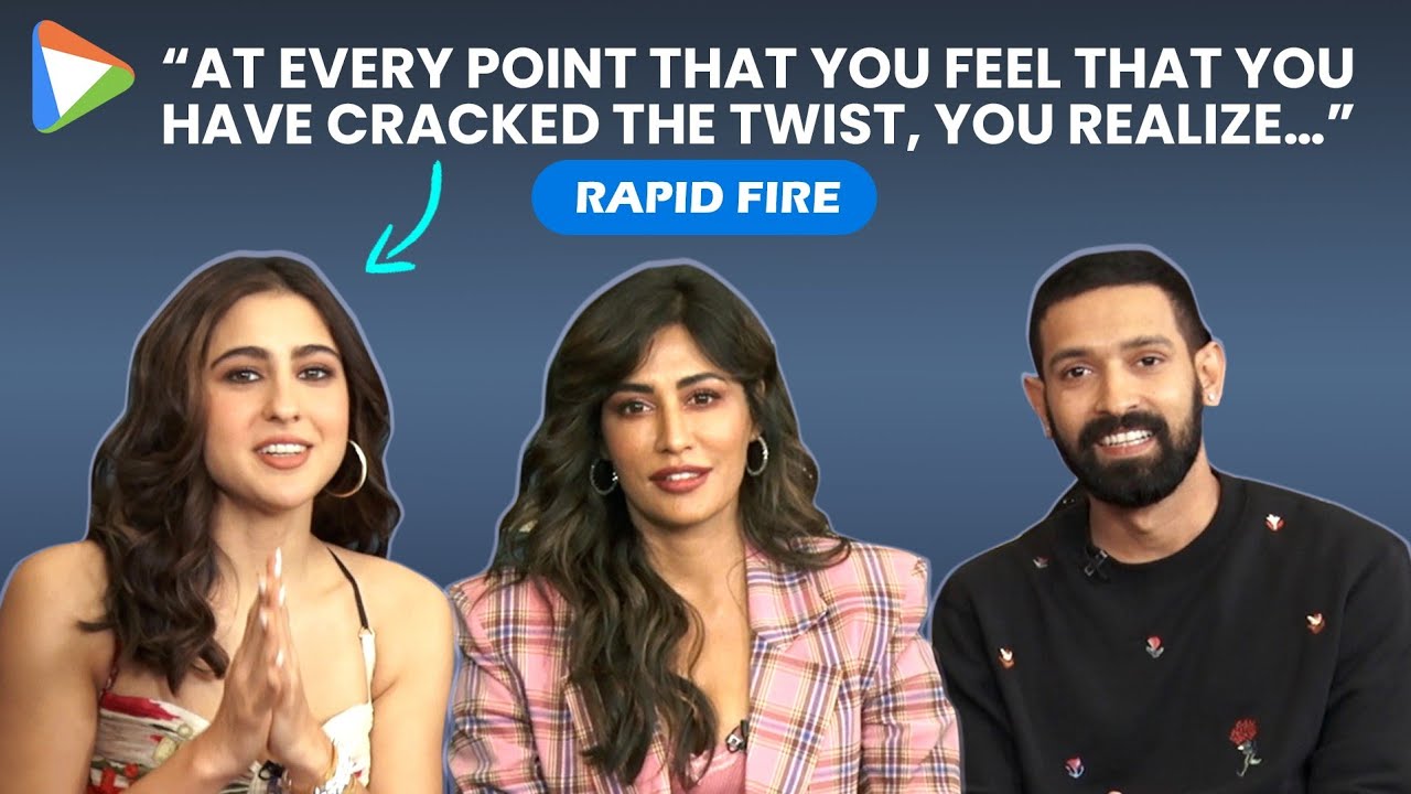 Sara, Vikrant Massey & Chitrangada Singh’s CRAZIEST Rapid Fire | Gaslight