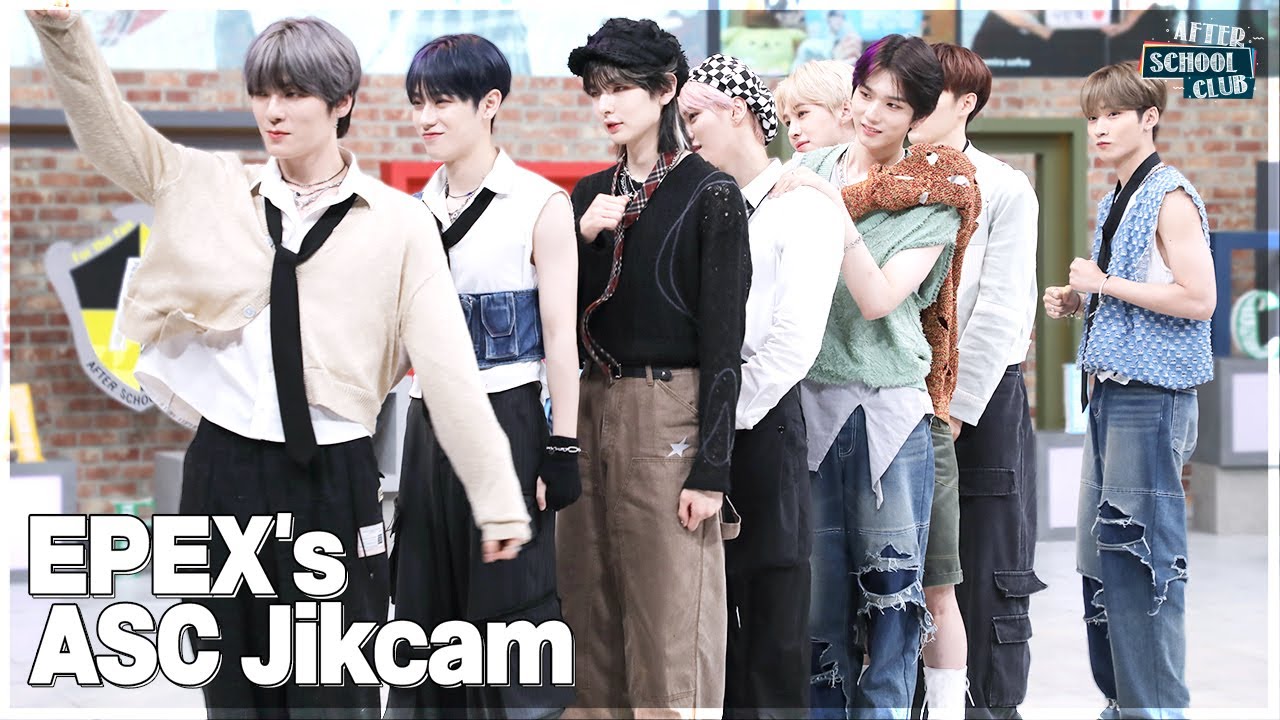 [After School Club] EPEX's ASC Jikcam🎬