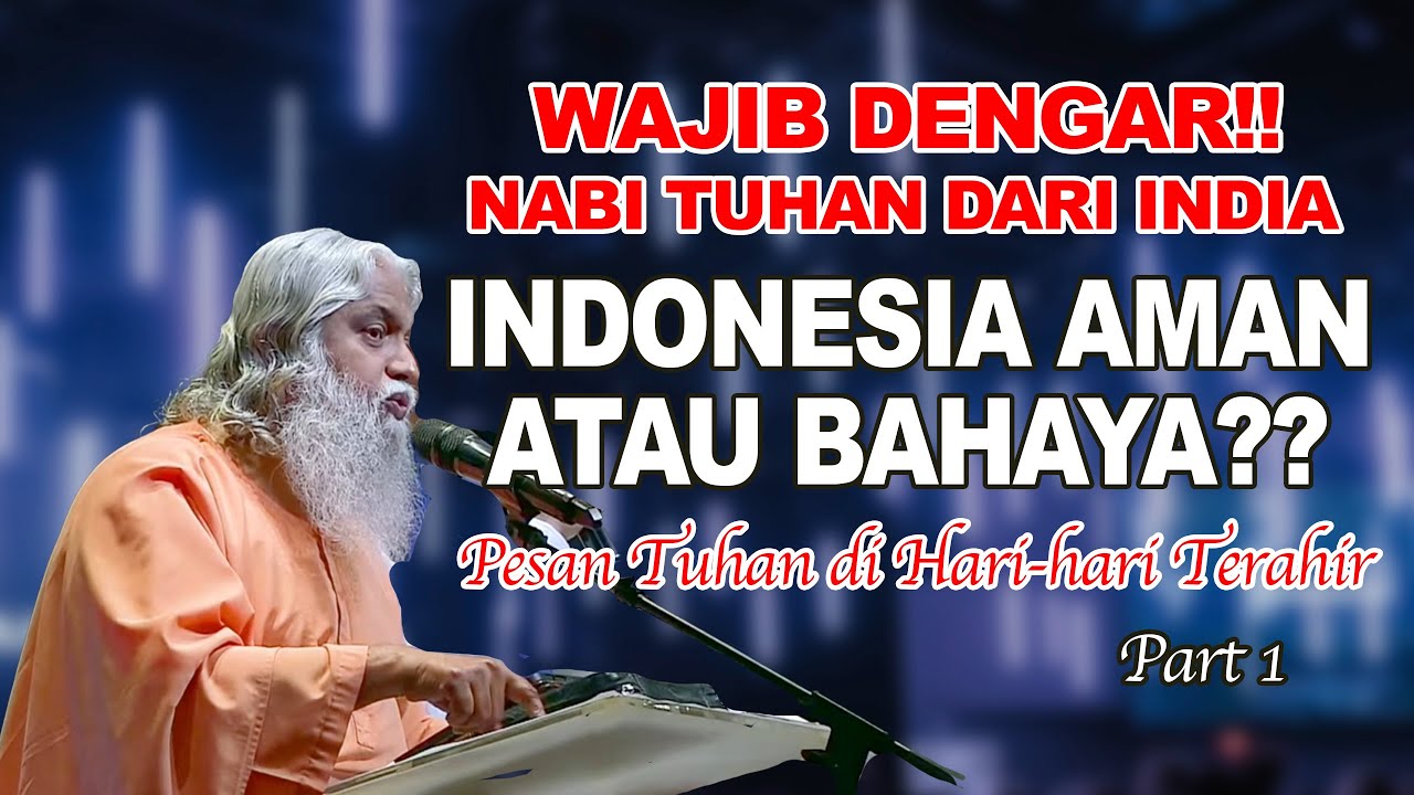 Indonesia Ditengah Krisis Global? Pesan Tuhan Untuk Setiap AnakNya di Indonesia Part.1