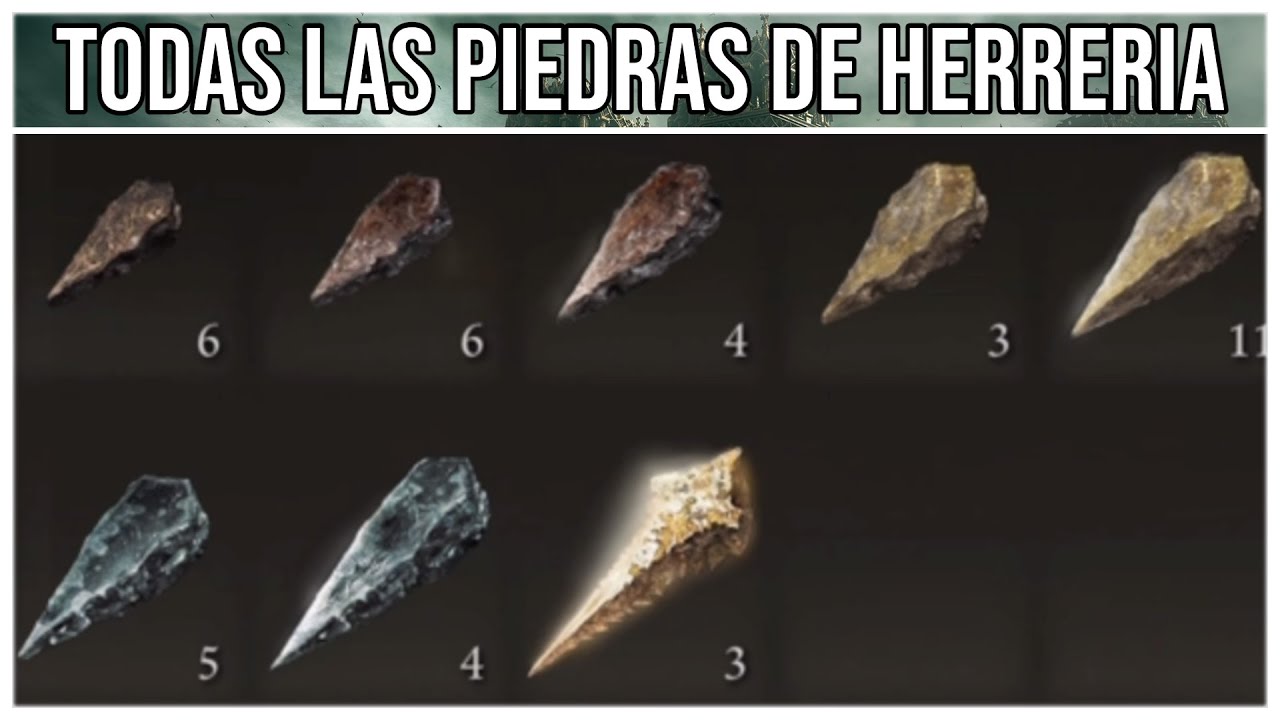 Elden Ring - PIEDRAS DE HERRERIA (1,2,3,4,5,6,7,8,9) INFINITAS | UBICACIONES | GUIA
